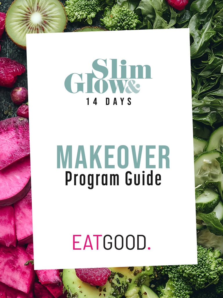 SLIM & GLOW - 14 DAYS MAKEOVER DIET PLAN