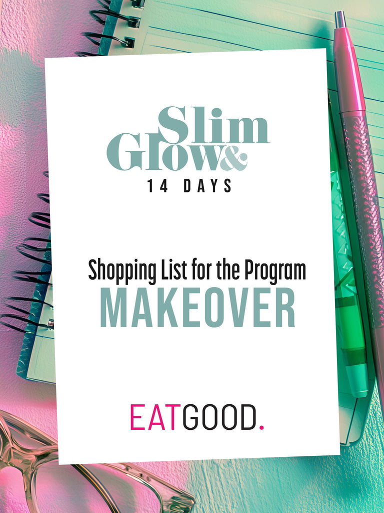 SLIM & GLOW - 14 DAYS MAKEOVER DIET PLAN